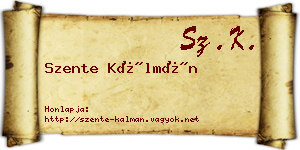 Szente Kálmán névjegykártya